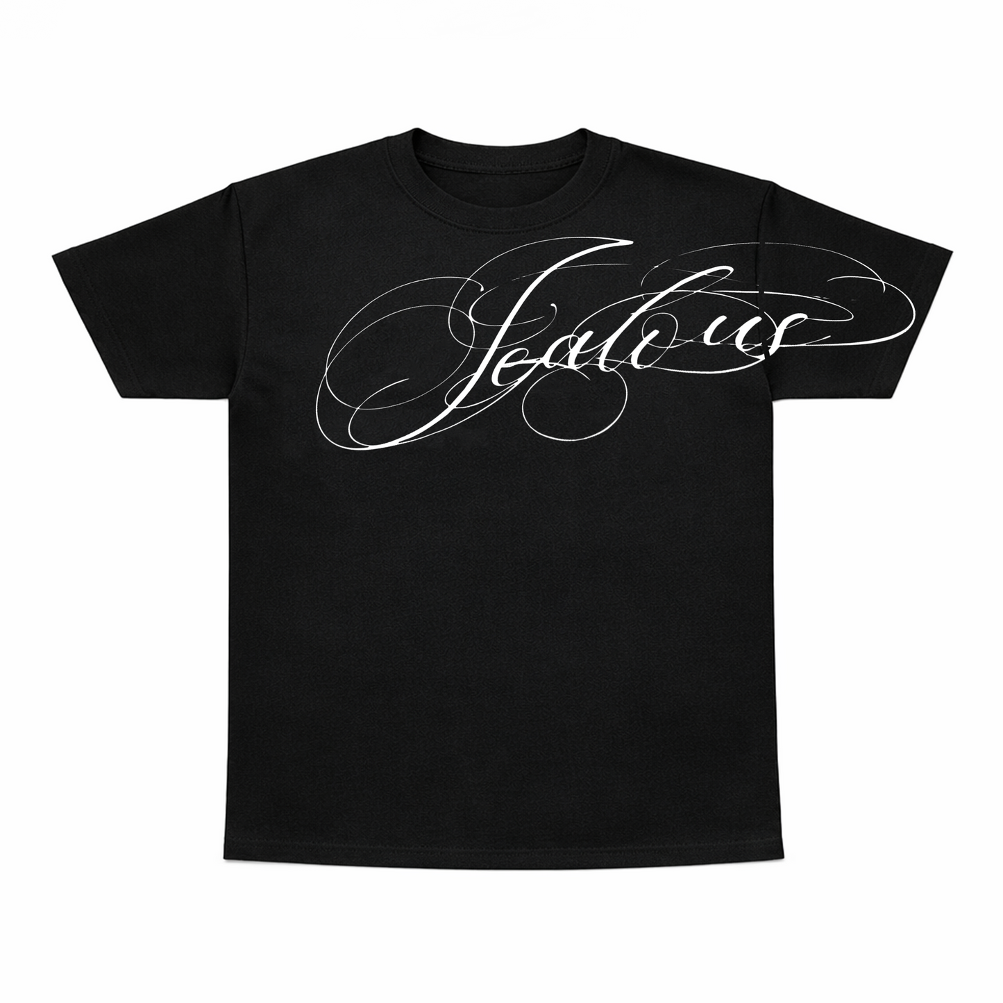 "Jealous" T-shirt