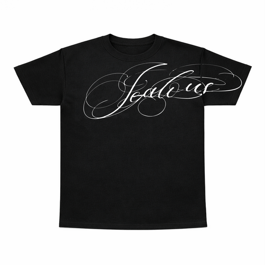 "Jealous" T-shirt