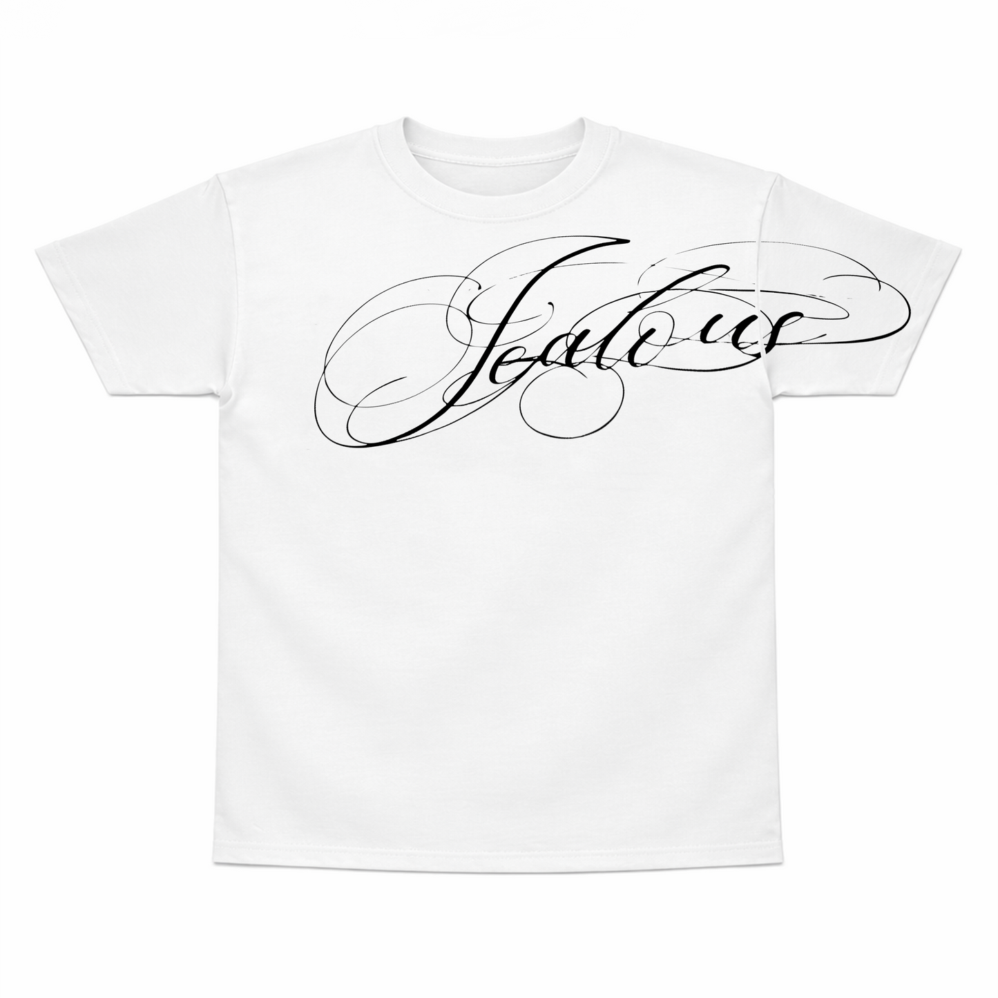 "Jealous" T-shirt